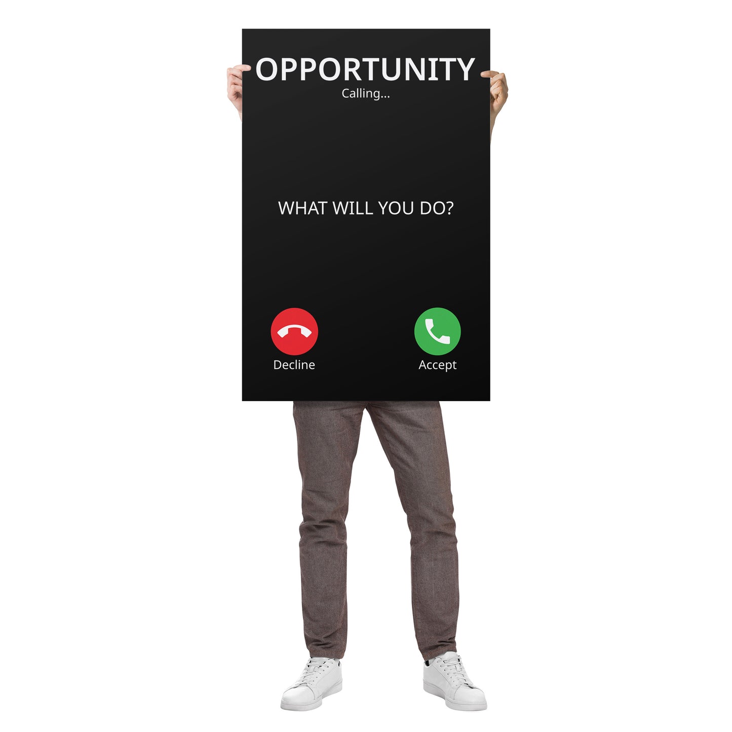 Opportunity Calling - 24"x36" Motivational Poster