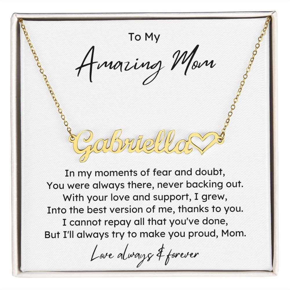 Amazing Mom Name Necklace + Heart