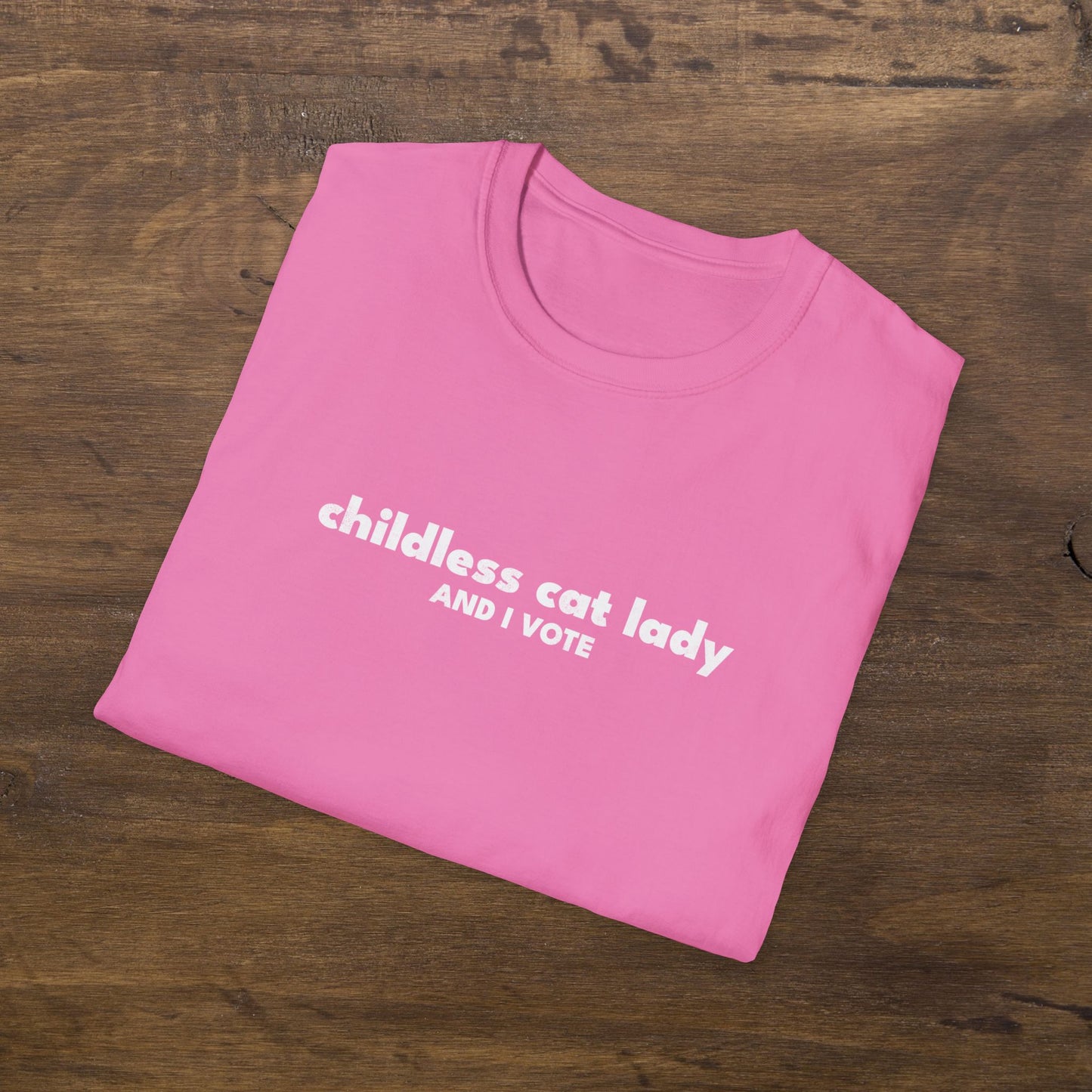 Childless Cat Lady And I Vote T-Shirt