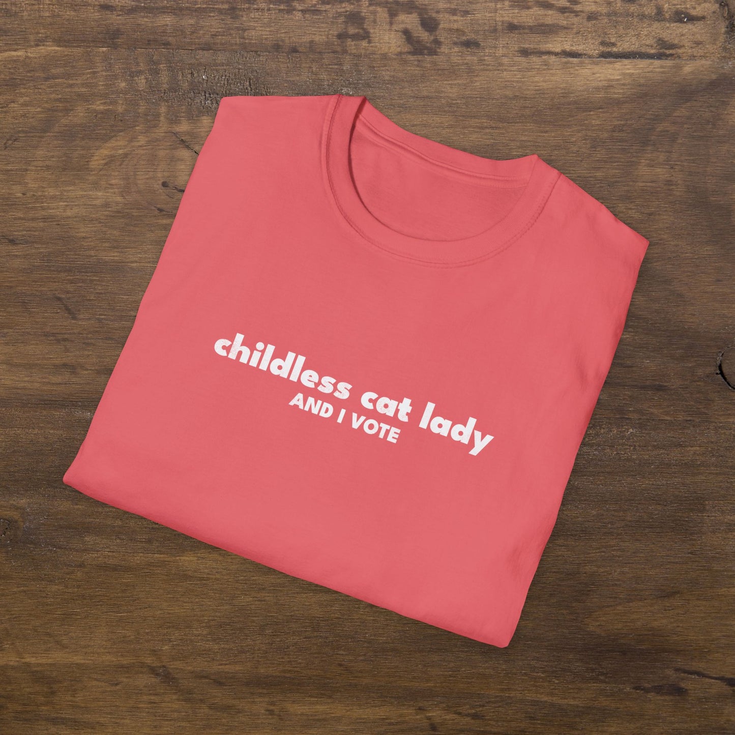 Childless Cat Lady And I Vote T-Shirt