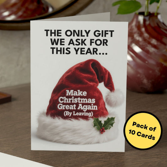 Make Christmas Great Again Funny Political Parody Card - Anti Trump Liberal Holiday Humor Card, Pack of 10 Large 5”x7”