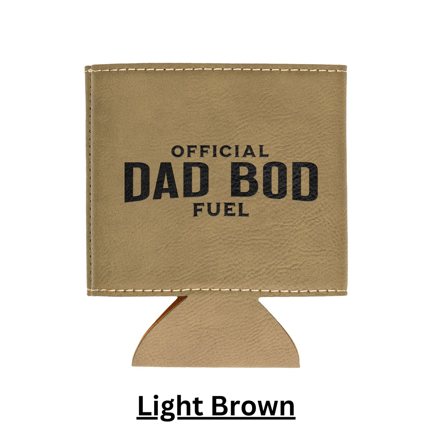 Dad Bod Fuel Can Koozie