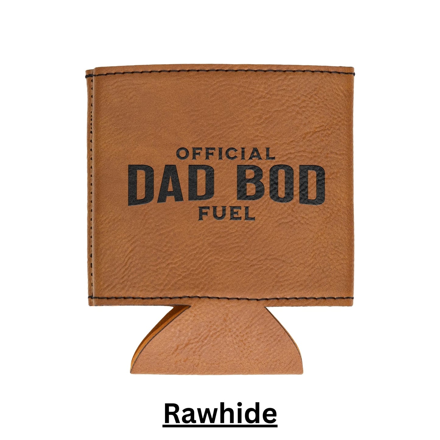 Dad Bod Fuel Can Koozie