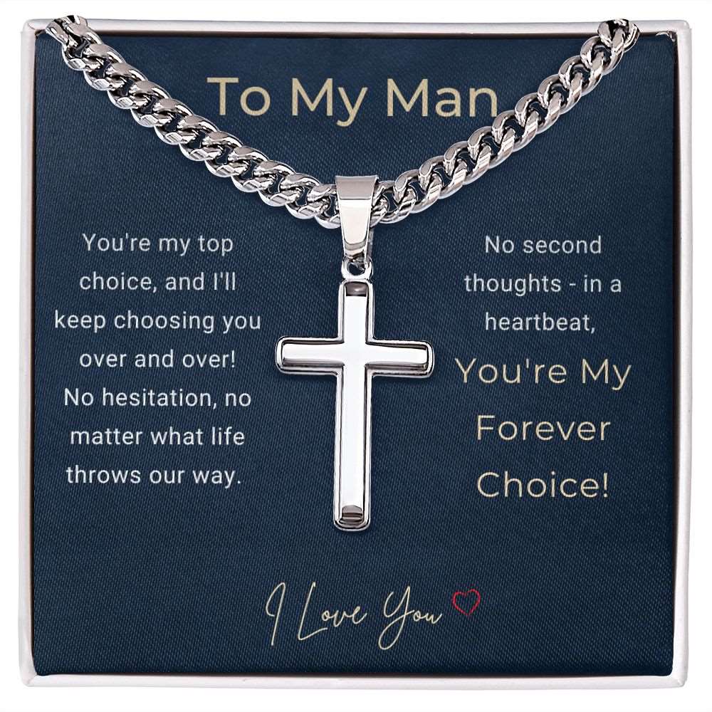 To My Man Cuban Link Chain & Cross | Forever Choice | Personalized