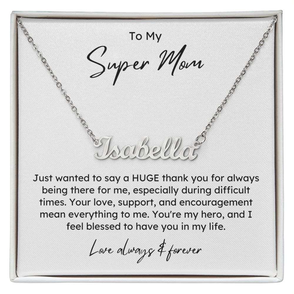 Personalized Name Necklace - Super Mom