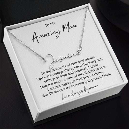 To Amazing Mom Signature Name Necklace