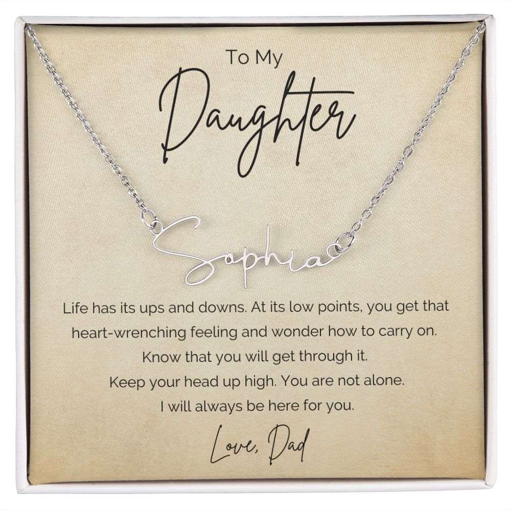 Encouragement Gift To Daughter from Dad-Signature Name Necklace