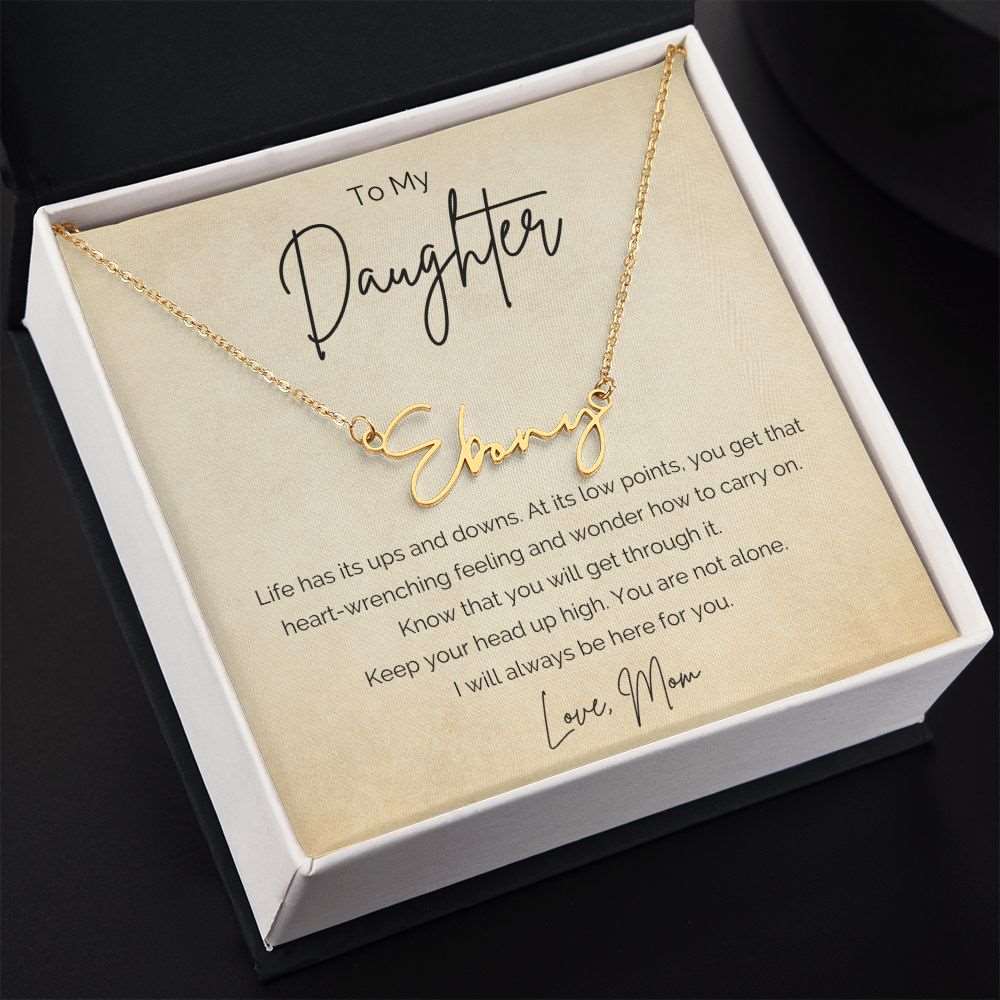 Encouragement Gift To Daughter from Mom-Signature Name Necklace