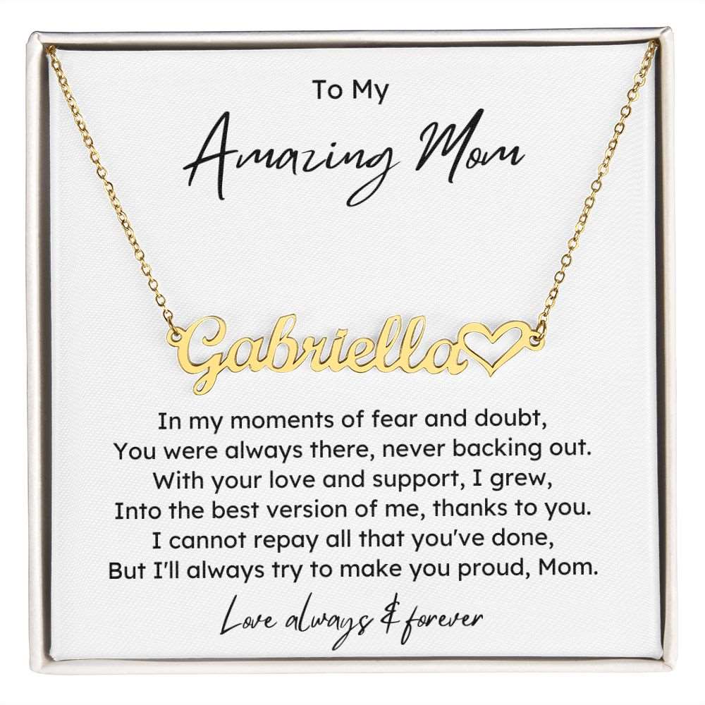 Amazing Mom Name Necklace + Heart