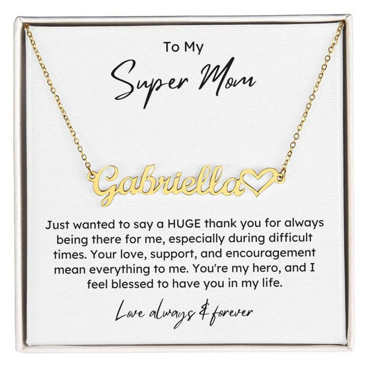 Personalized Name Necklace & Heart - Super Mom