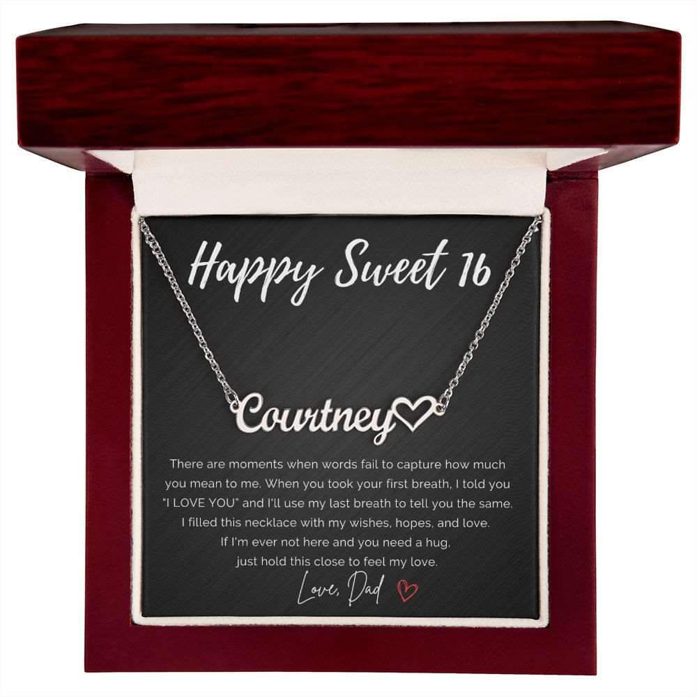 Personalized Sweet 16 Birthday Name Necklace+Heart from Dad