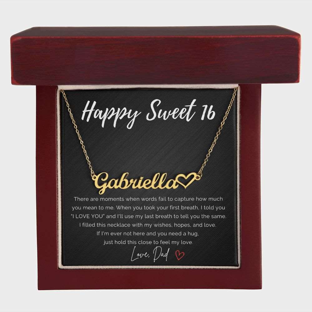 Personalized Sweet 16 Birthday Name Necklace+Heart from Dad