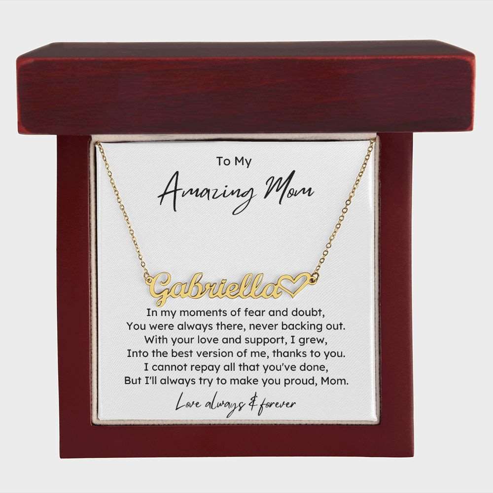 Amazing Mom Name Necklace + Heart