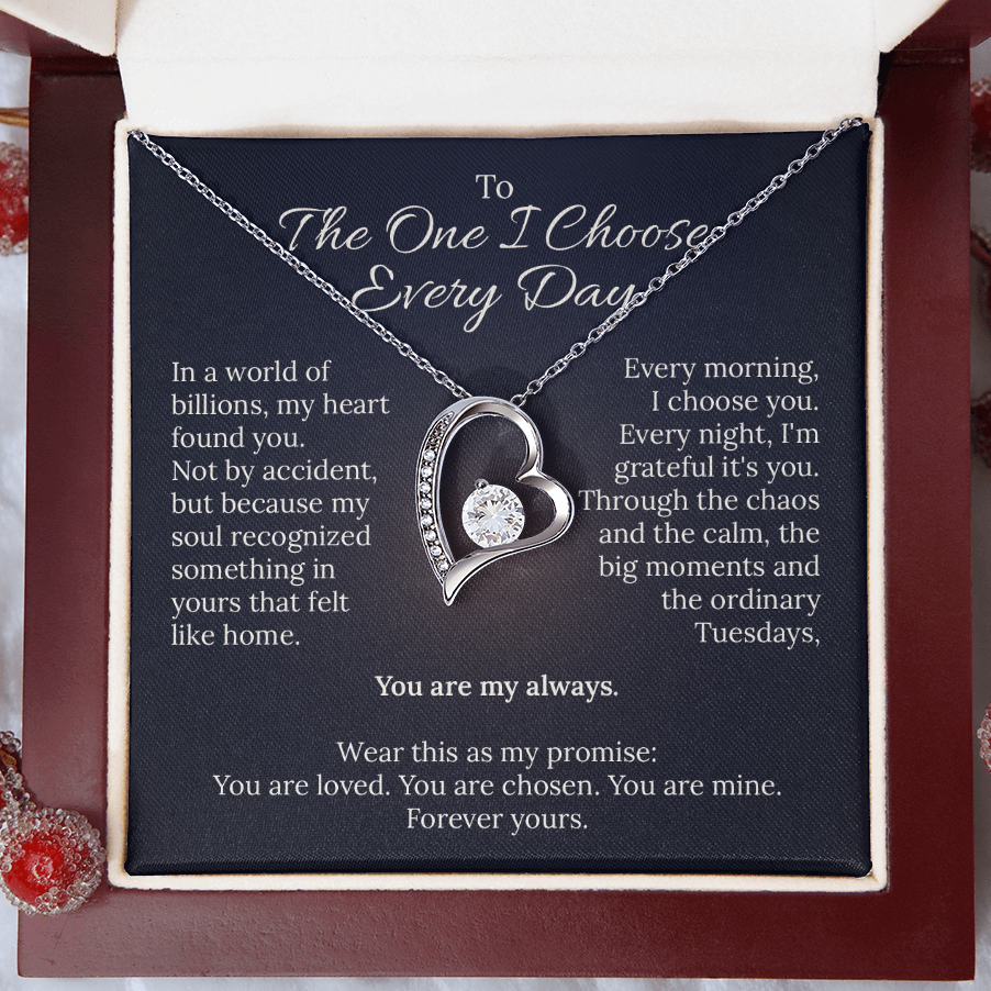 To The One I Choose - Heart Necklace