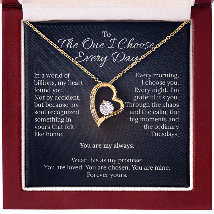 To The One I Choose - Heart Necklace