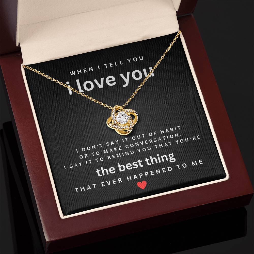 Love Knot Necklace For Her-The Best Thing