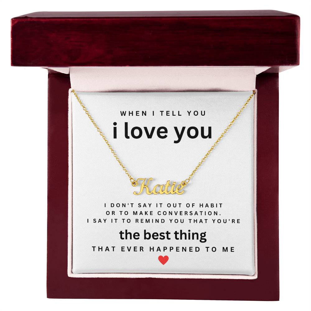 Personalized Name Necklace For Her-The Best Thing