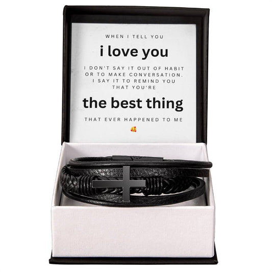 Men's Cross Bracelet Gift for Him: "You're the Best Thing"