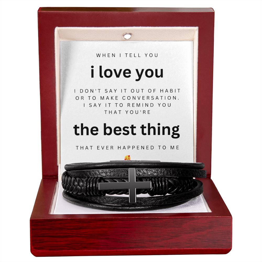 Men's Cross Bracelet Gift for Him: "You're the Best Thing"