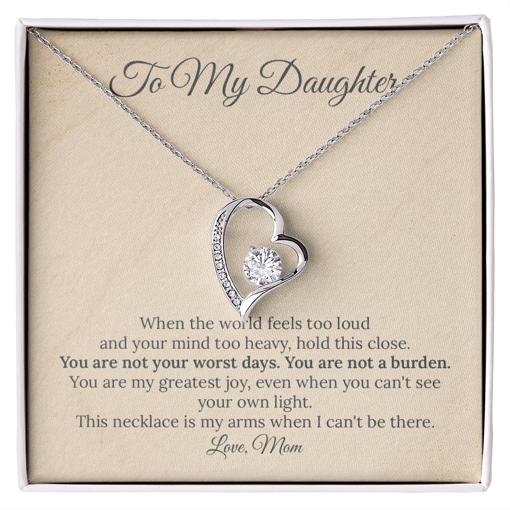 To My Daughter "You Are Not a Burden" Necklace | Supportive Gift from Mom | Heart Pendant for Mental Health & Anxiety Relief