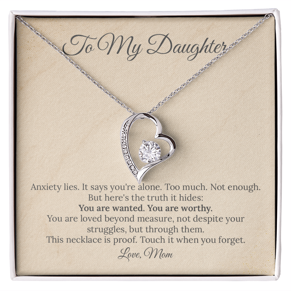 To My Daughter Anxiety Gift - "The Truth Anxiety Hides" Heart Necklace from Mom - Meaningful Mental Health Support Jewelry